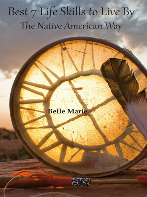 cover image of Best 7 Life Skills to Live By: the Native American Way
